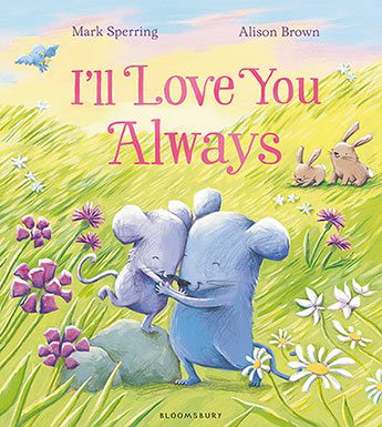 I’ll Love You Always