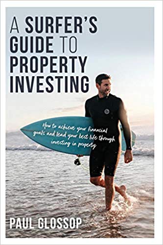 A Surfer’s Guide to Property Investing