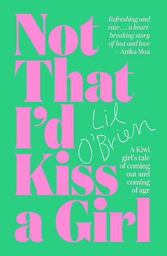 Not That I’d Kiss a Girl