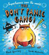 The Don’t Panic Gang!