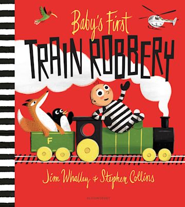Baby’s First Train Robbery