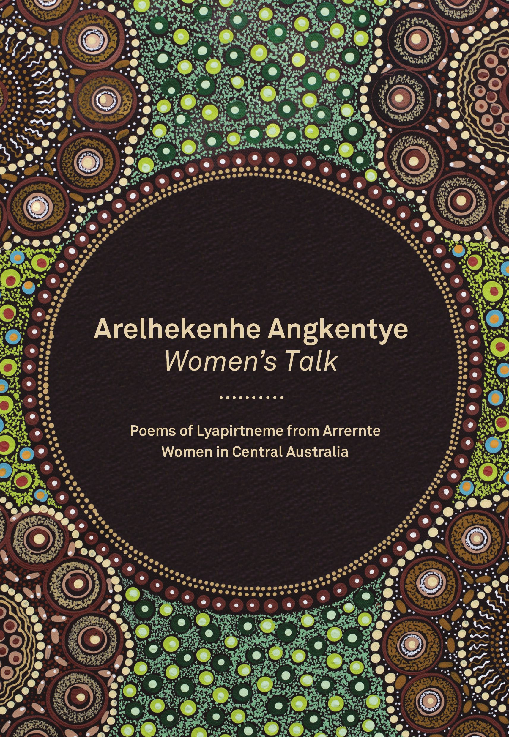 Arelhekenhe Angkentye – Women’s Talk, Second Edition