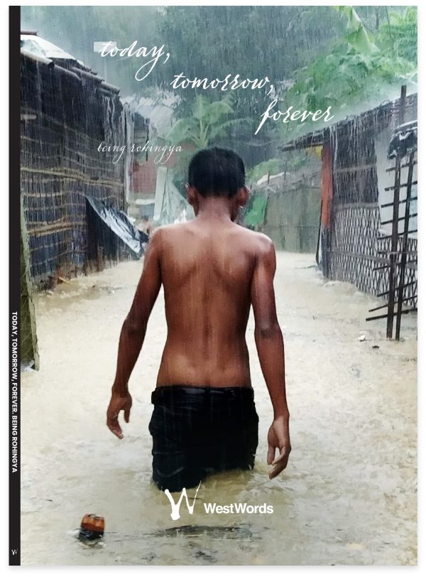Today, Tomorrow, Forever Being Rohingya