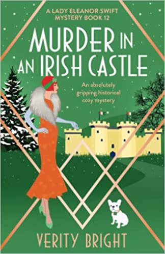 Murder in an Irish Castle: A Lady Eleanor Swift Mystery