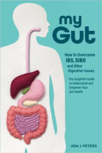 My Gut: How to overcome IBS, SIBO and other digestive issues