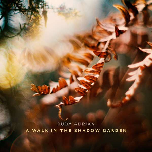 A WALK IN THE SHADOW GARDEN