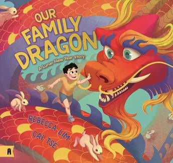 Our Family Dragon: A Lunar New Year Story