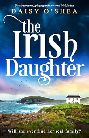 The Irish Daughter: